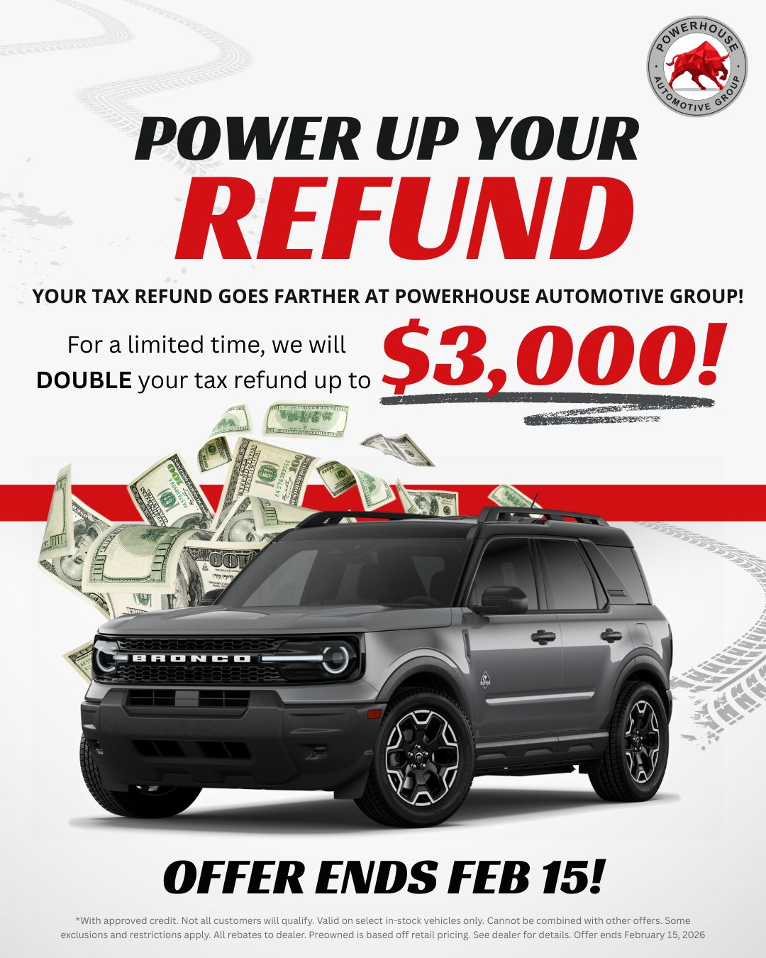 PowerHouse - 💥 POWER UP YOUR REFUND 💥 Your tax refund goes FARTHER at ...