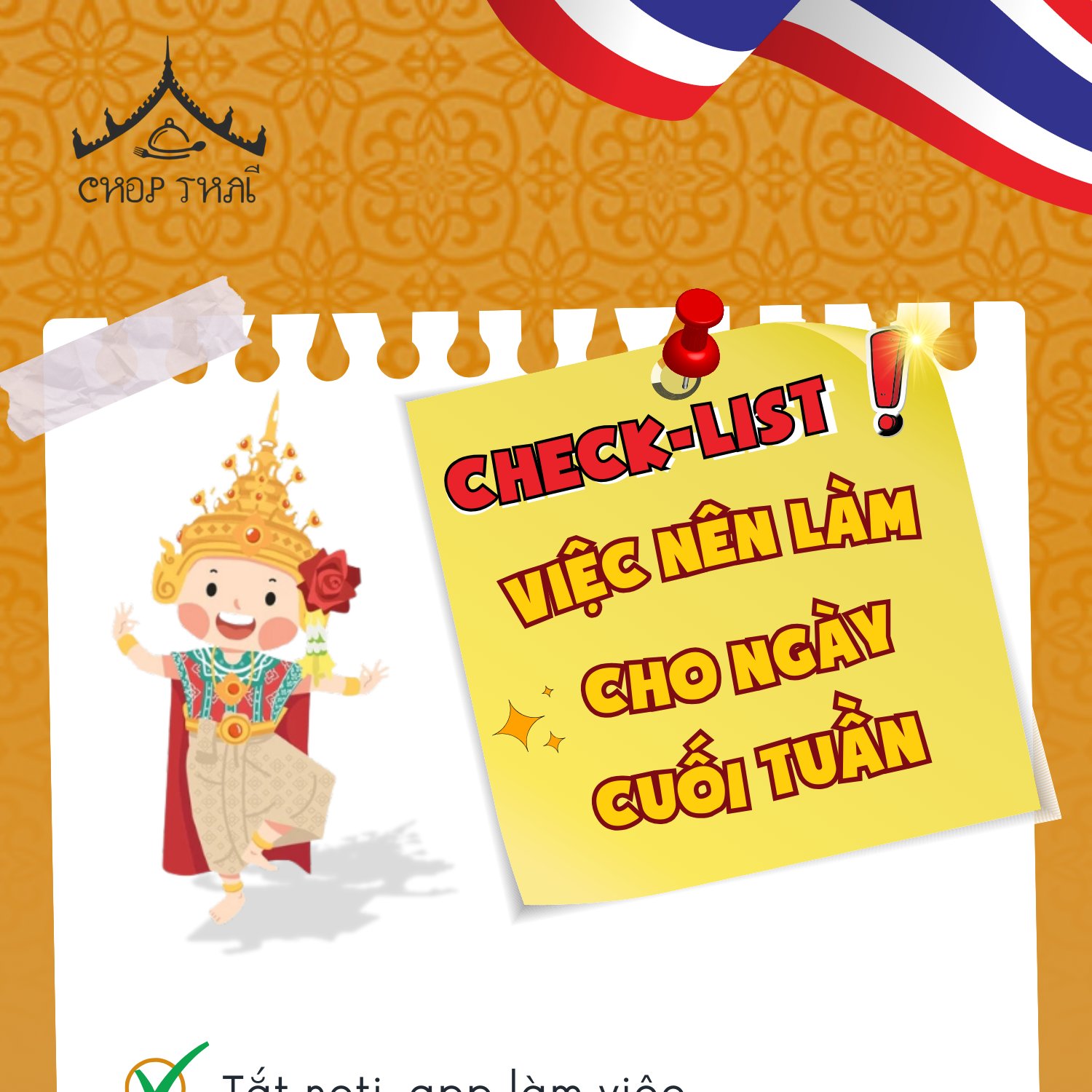 Chop Thái - 💥 CHECKLIST CUỐI TUẦN HOÀN HẢO Tắt thông... | Facebook