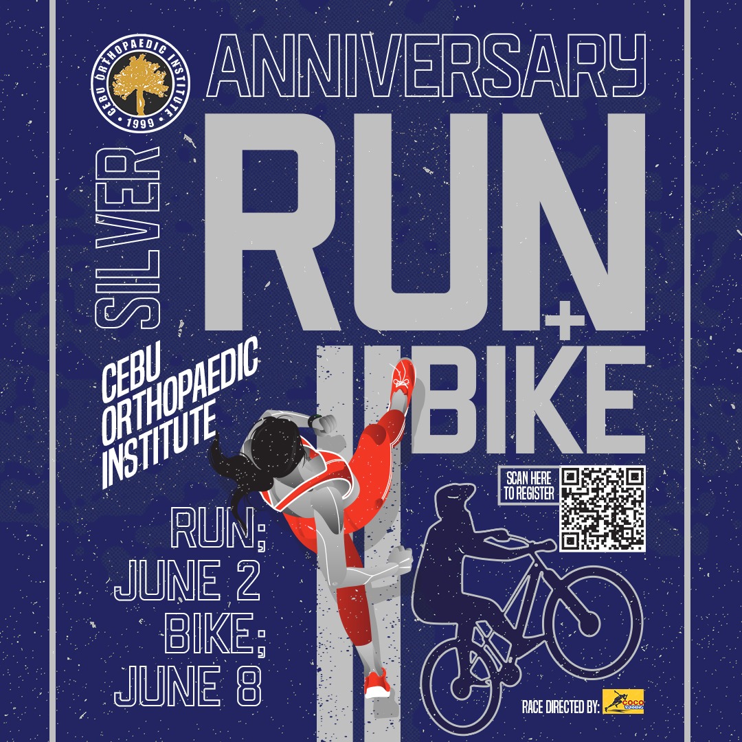 Join us for Cebu Orthopaedic Institute's Silver Anniversary Fun Run ...