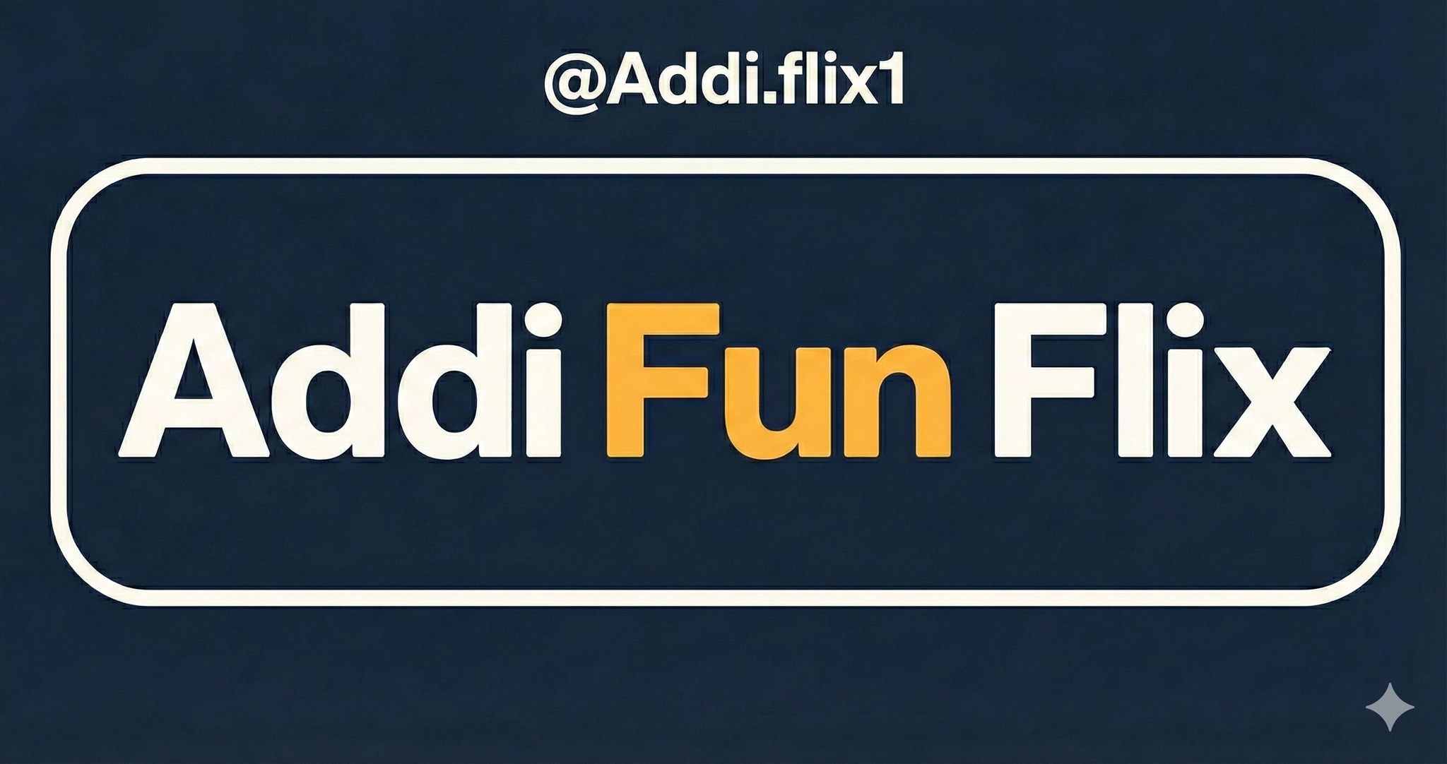 Addi Fun Flix