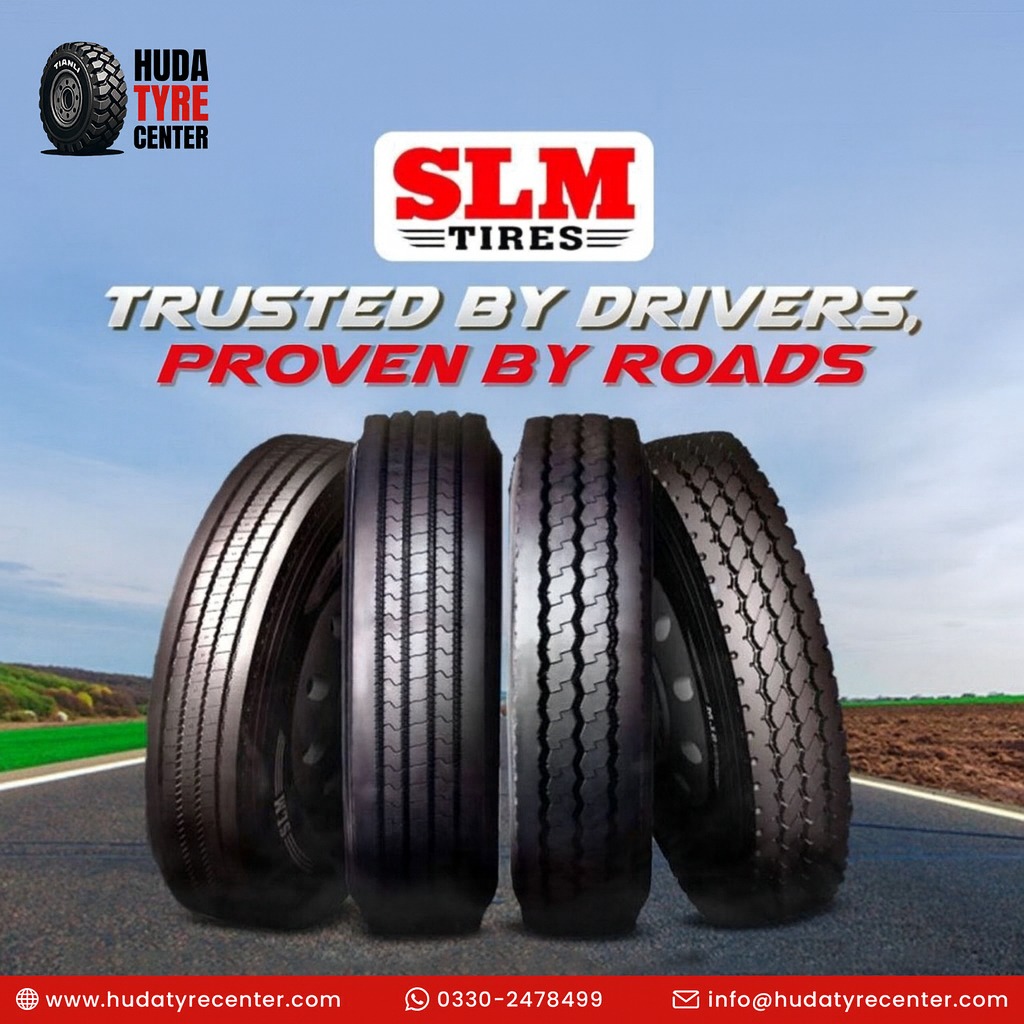 Huda - Trusted by drivers. Proven on every road. SLM Tyres — built for ...