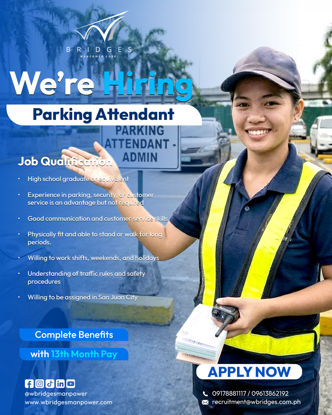 W Bridges - WBridges Manpower is hiring Parking Attendants for San Juan ...
