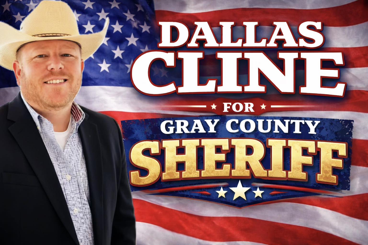 Elect Dallas Cline For Gray County Sheriff