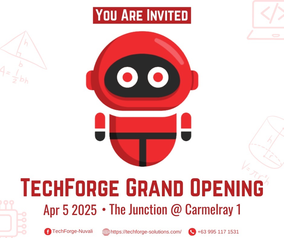 🚀 You're Invited🚀 🎉Grand Opening of... - TechForge-Nuvali | Facebook