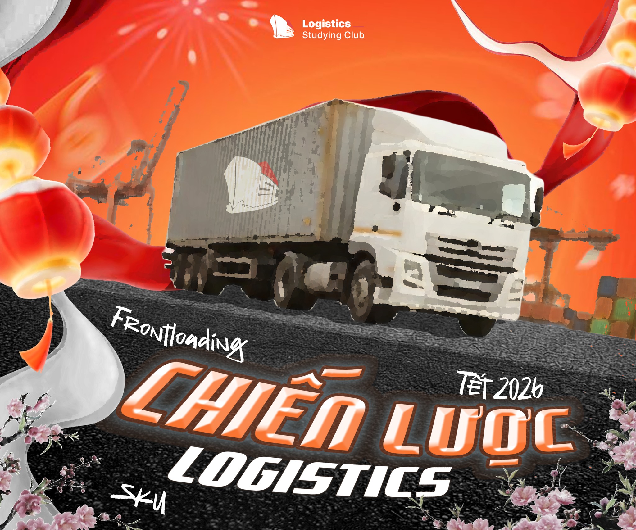 LSC - Câu lạc bộ... - LSC - Câu lạc bộ Logistics FTU - CS2