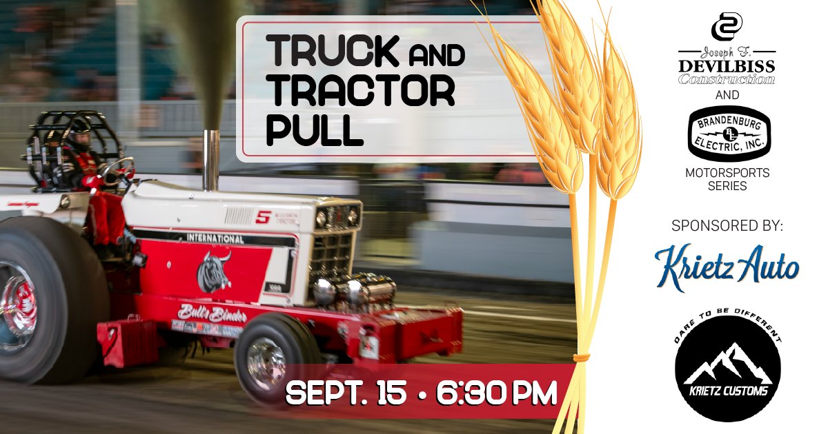 🚗 🚜 2025 Motorsports Alert! The Truck and Tractor Pull is coming