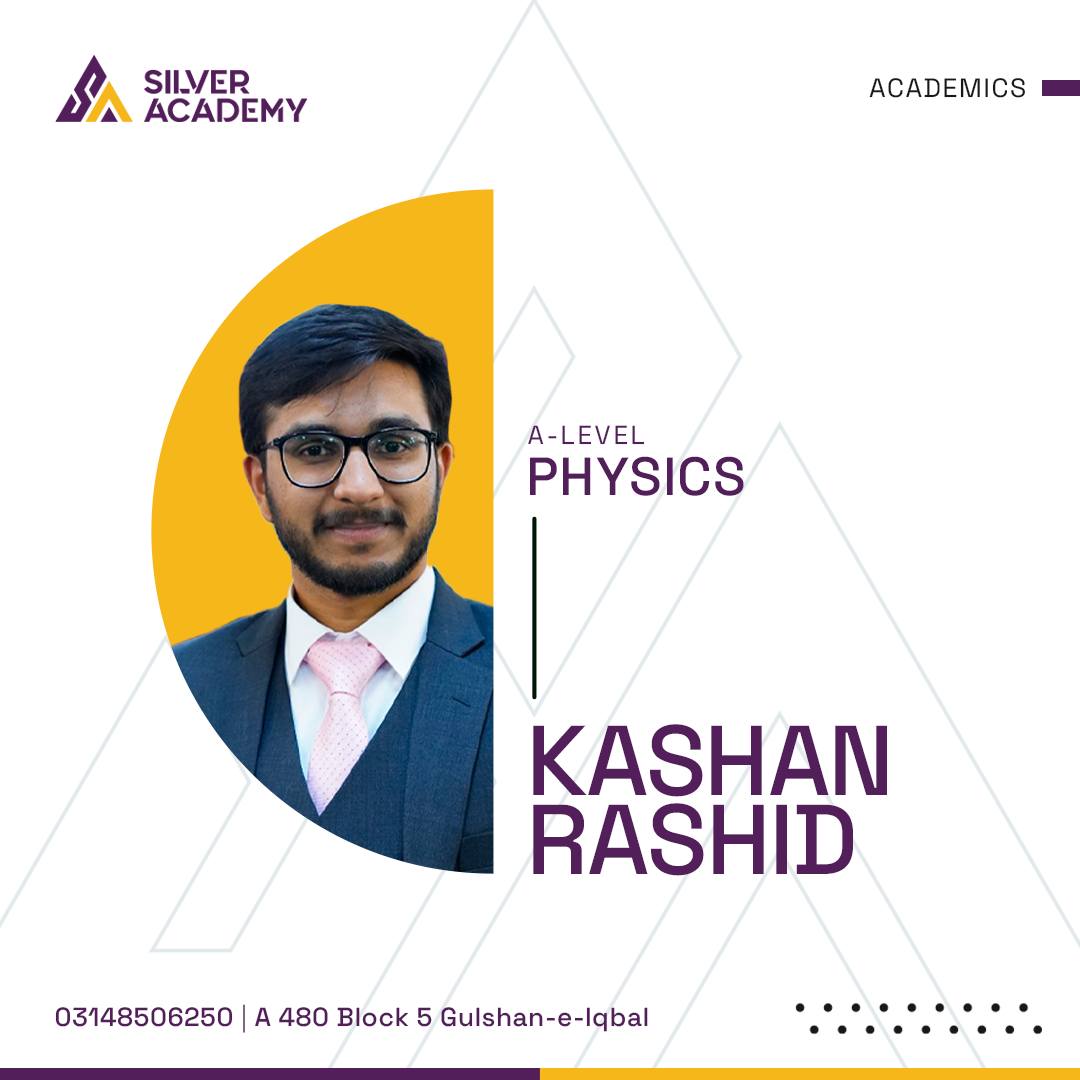 Silver Academy - Introducing our O/A Level Physics Guru,...