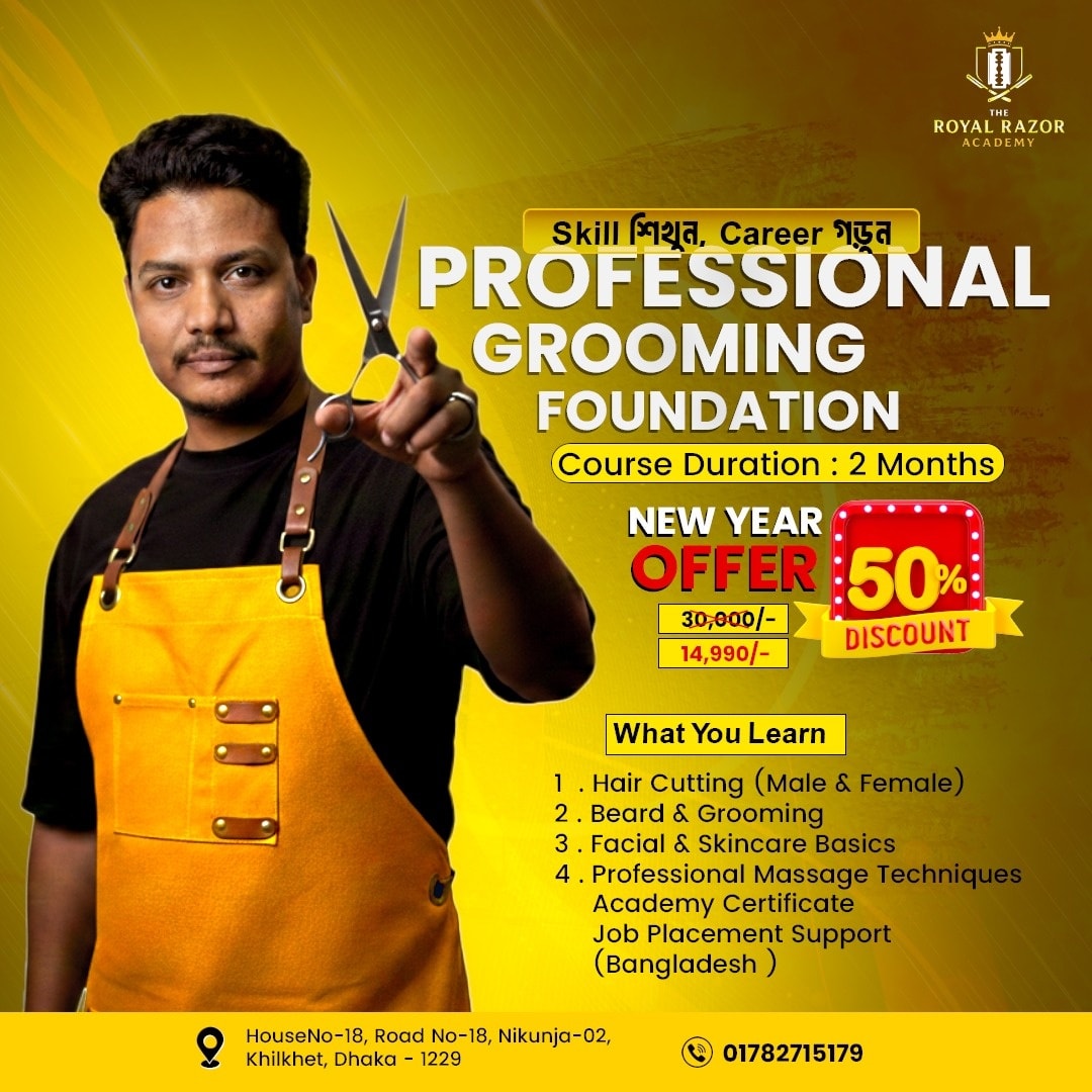 The Royal Razor Academy | Dhaka