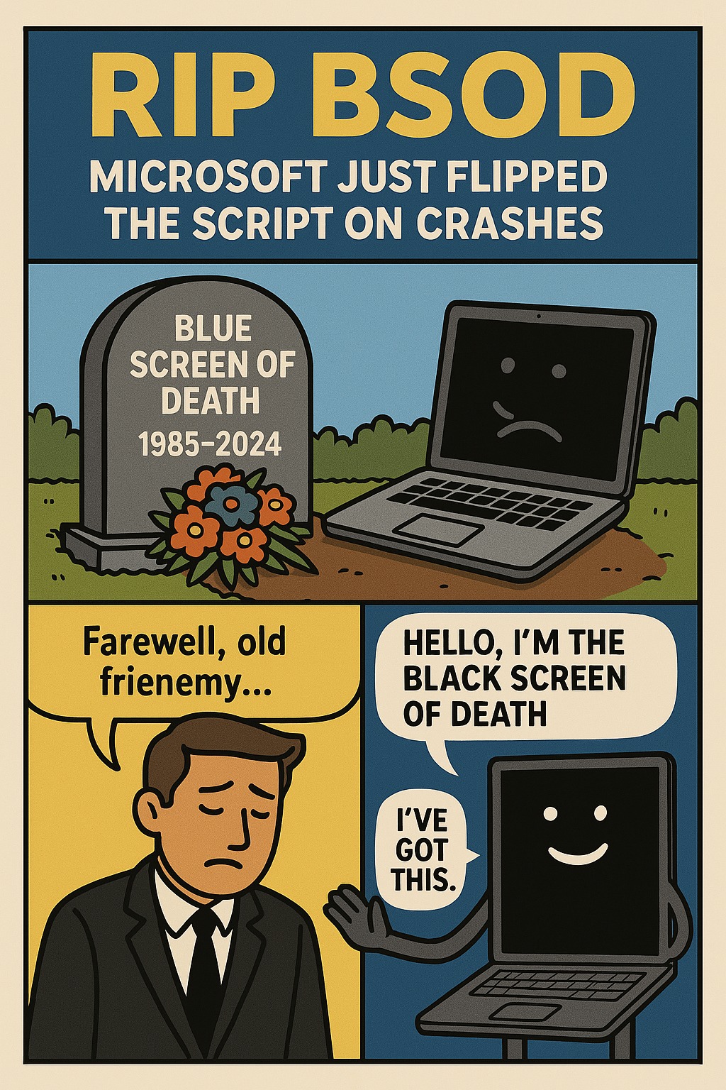 Ohm - 🖤 RIP BSOD: Microsoft Just Flipped the Script on Crashes After 40 ...
