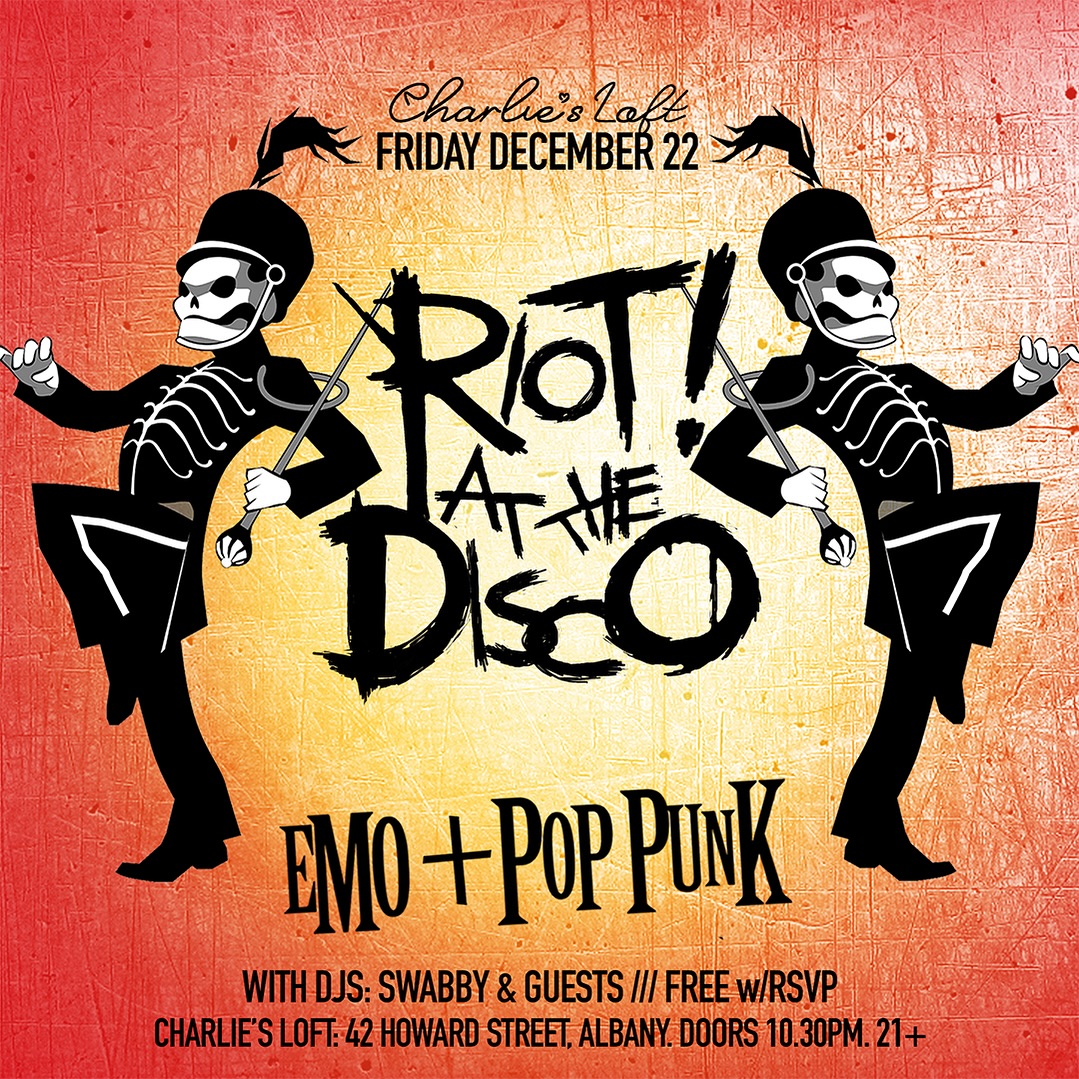 Charlie's Loft - IT’S BACK! Riot! At the Disco (an Emo &... | Facebook