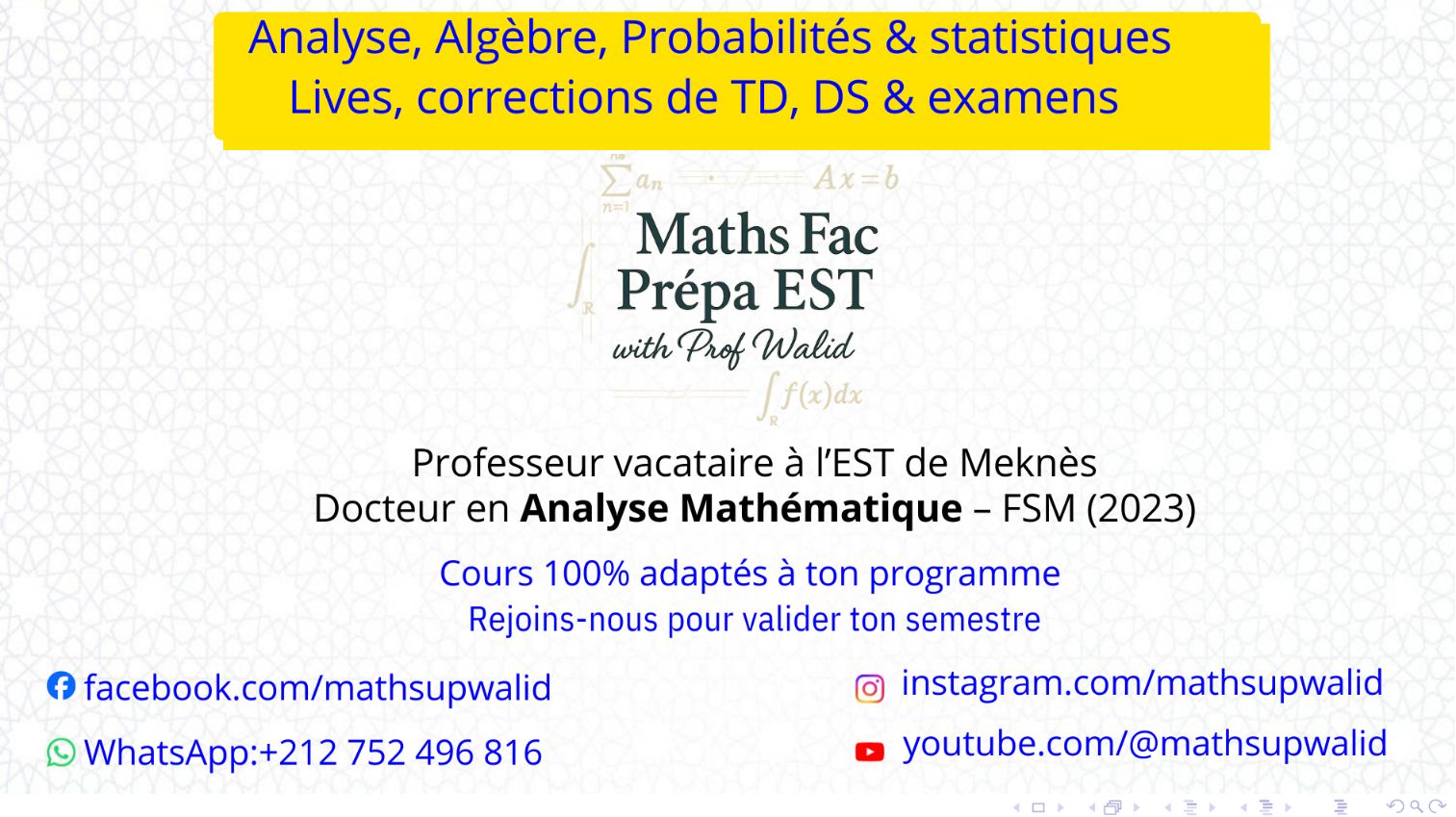 Maths Fac Prépa EST with Prof Walid