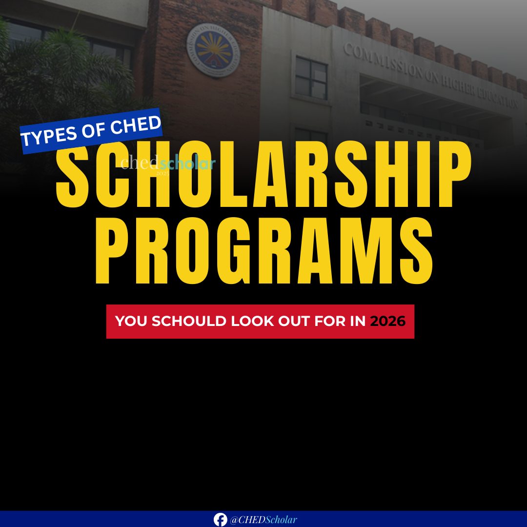 CHEDScholar PH - TYPES OF CHED SCHOLARSHIP PROGRAMS📝 The... | Facebook