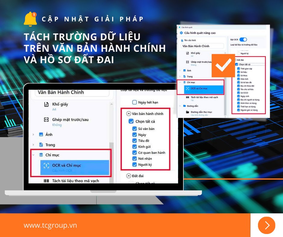 TC - CẬP NHẬT GIẢI PHÁP SỐ HÓA TỪ TC SOFTWARE: BỔ SUNG TÍNH NĂNG TÁCH ...