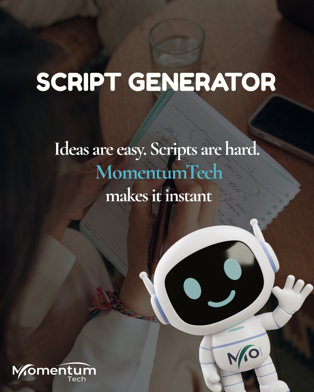 MomentumTech - 🎬 Ideas are easy. Scripts are hard. But not... | Facebook