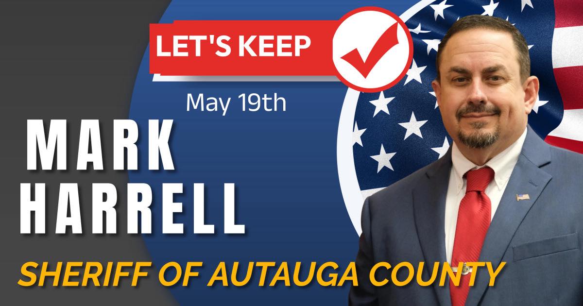 Mark Harrell for Autauga County Sheriff