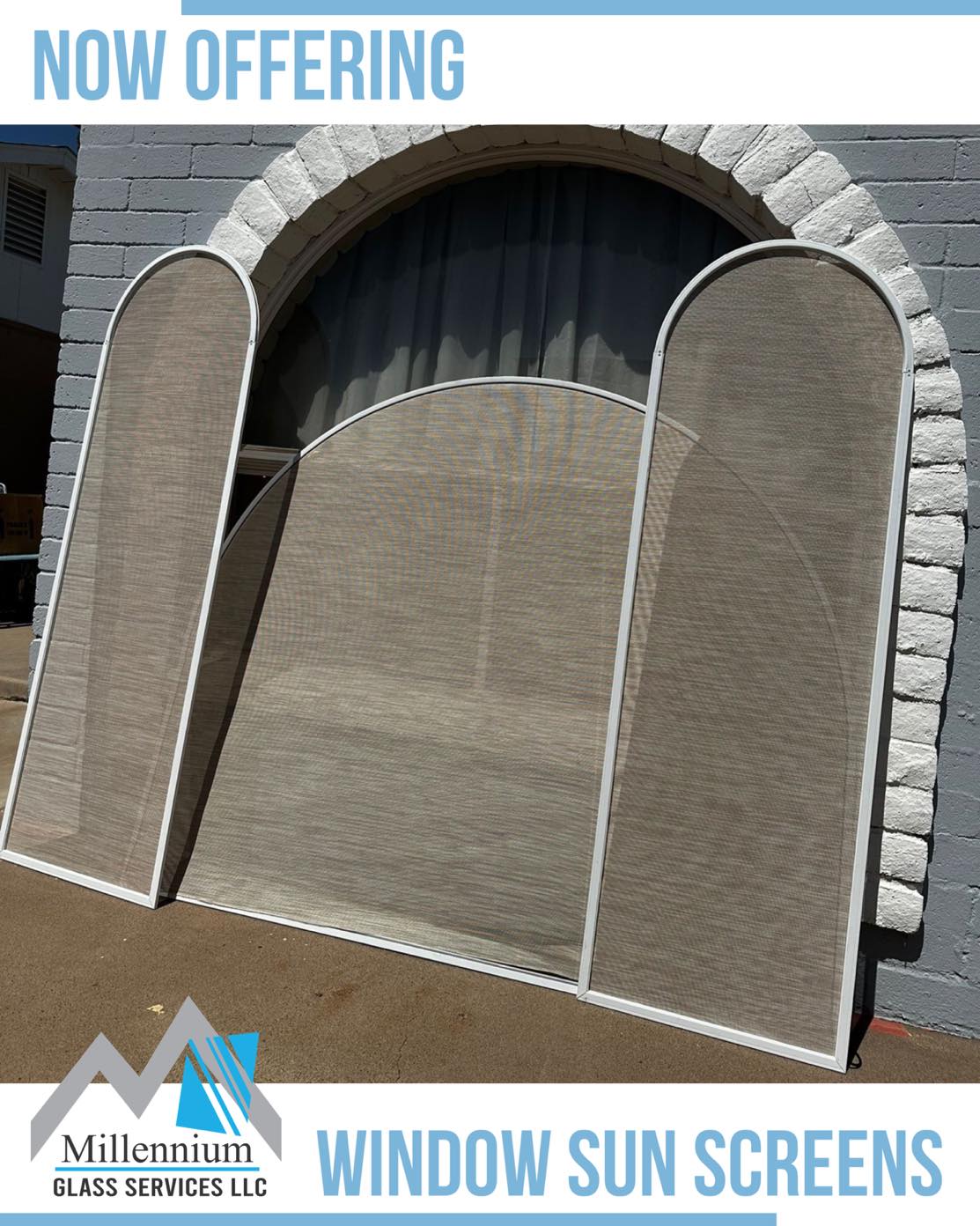 Get your Window Sun Screens for... - Millennium Glass LLC