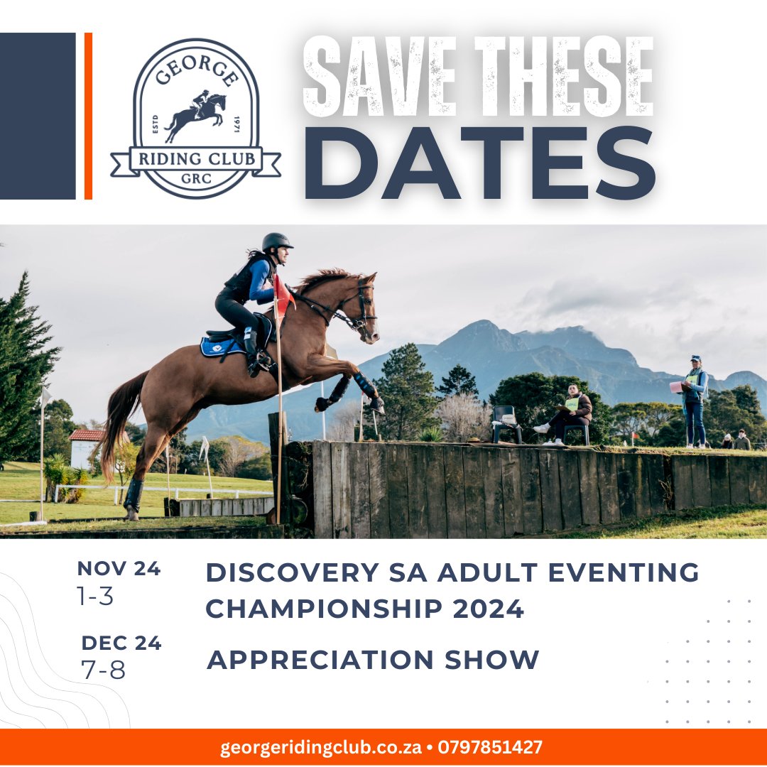 Save these dates so you don't miss... - George Riding Club | Facebook