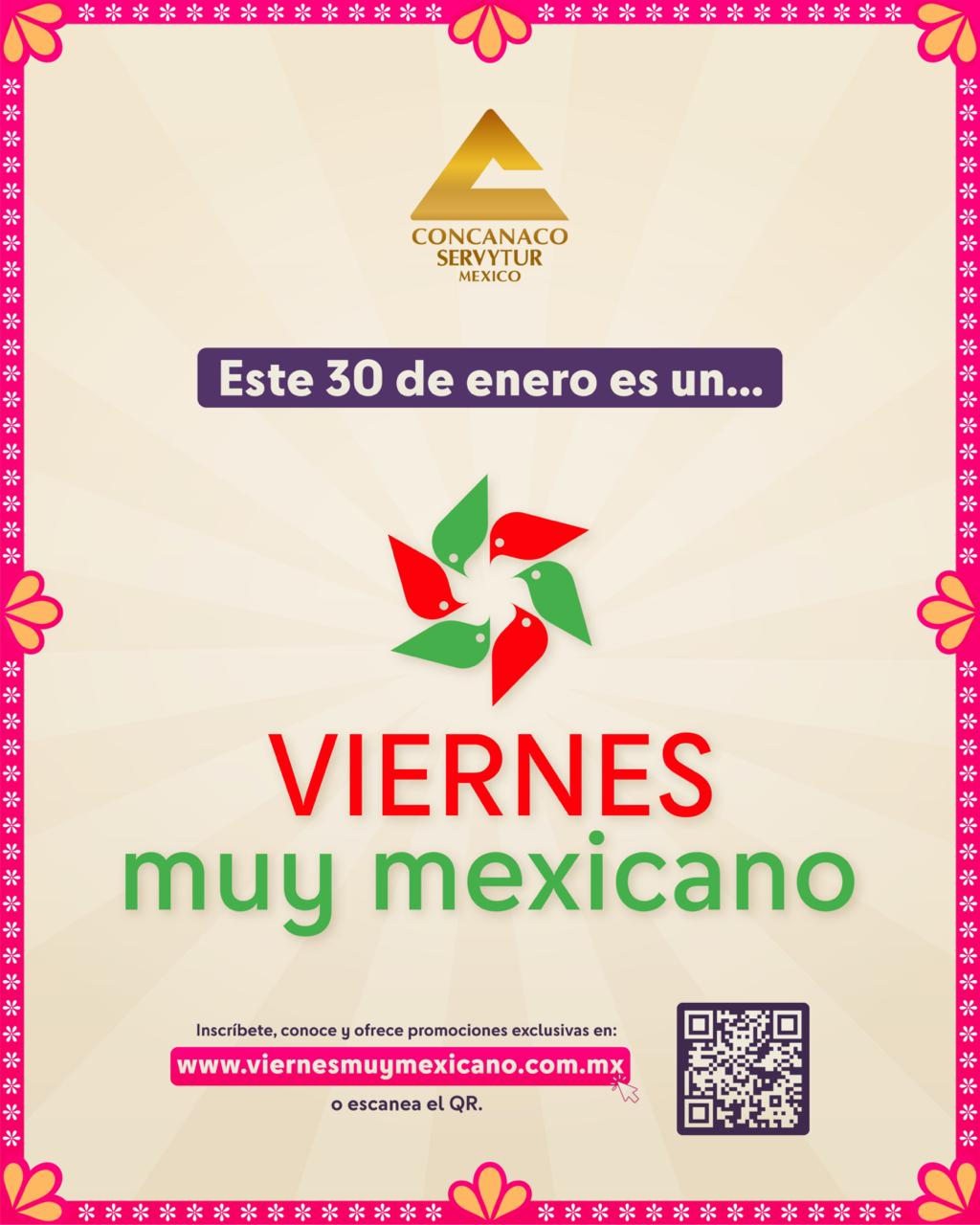 Viernes Muy Mexicano