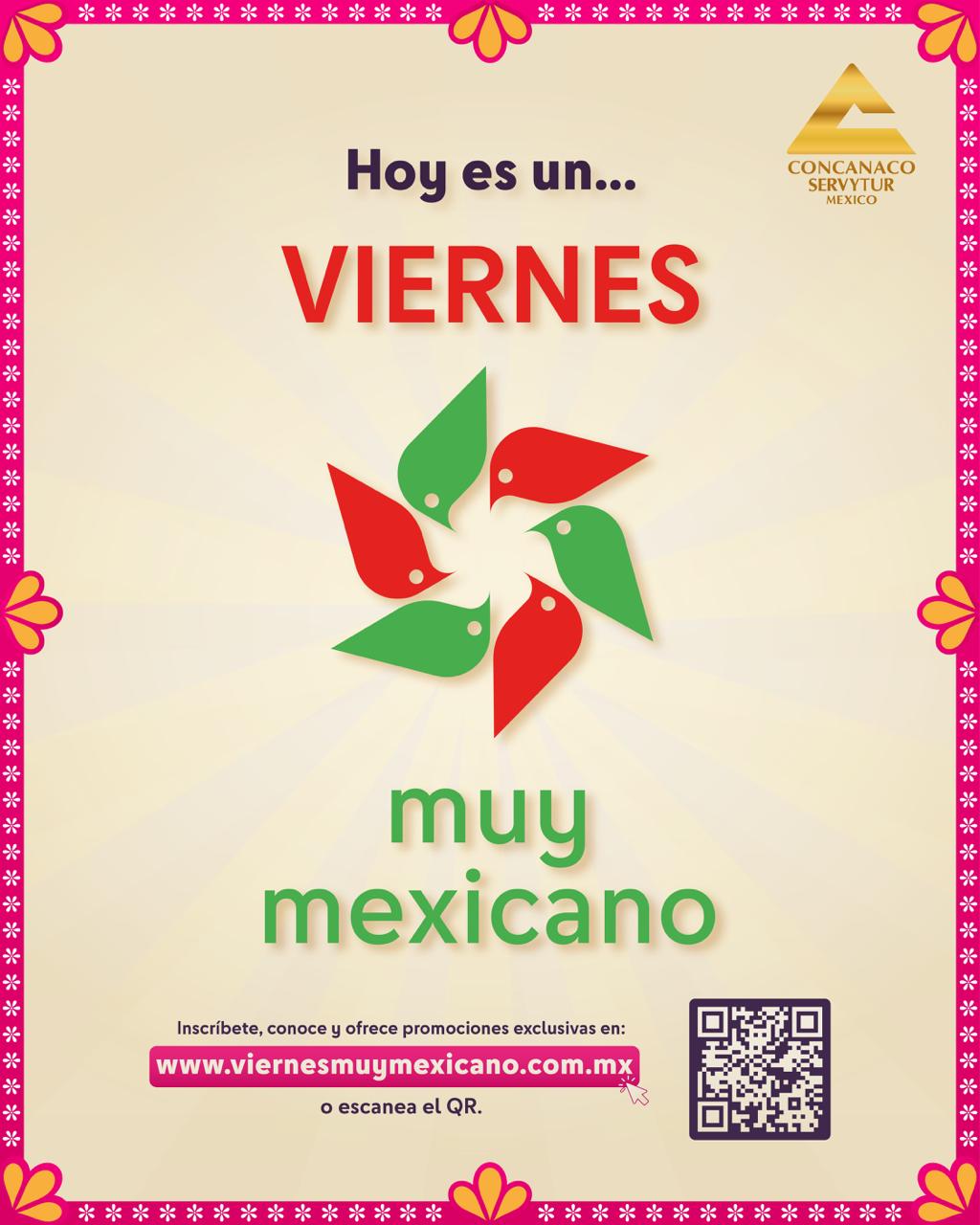 Viernes Muy Mexicano