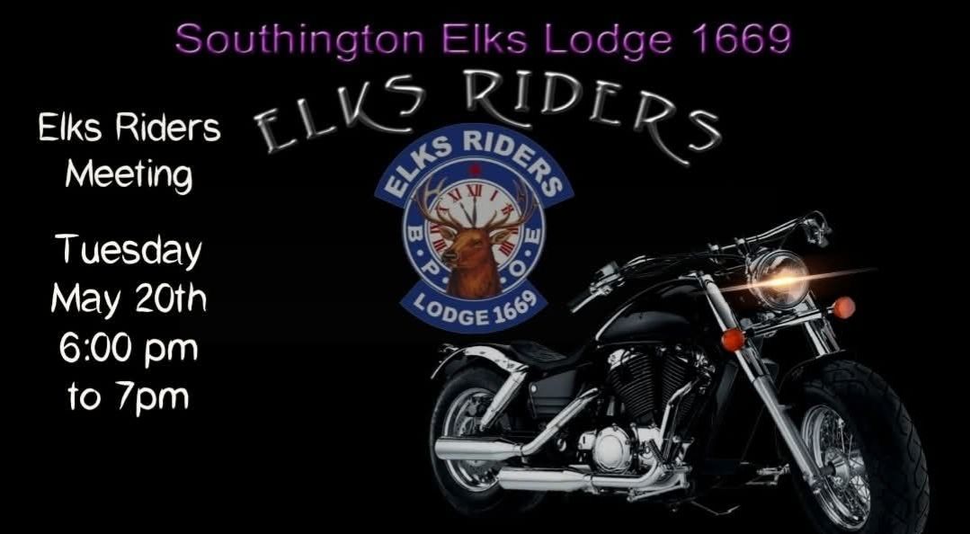 Southington Elks Lodge 1669 Elks Riders ELKE Meeting ELKS ELKS RIDERS ...