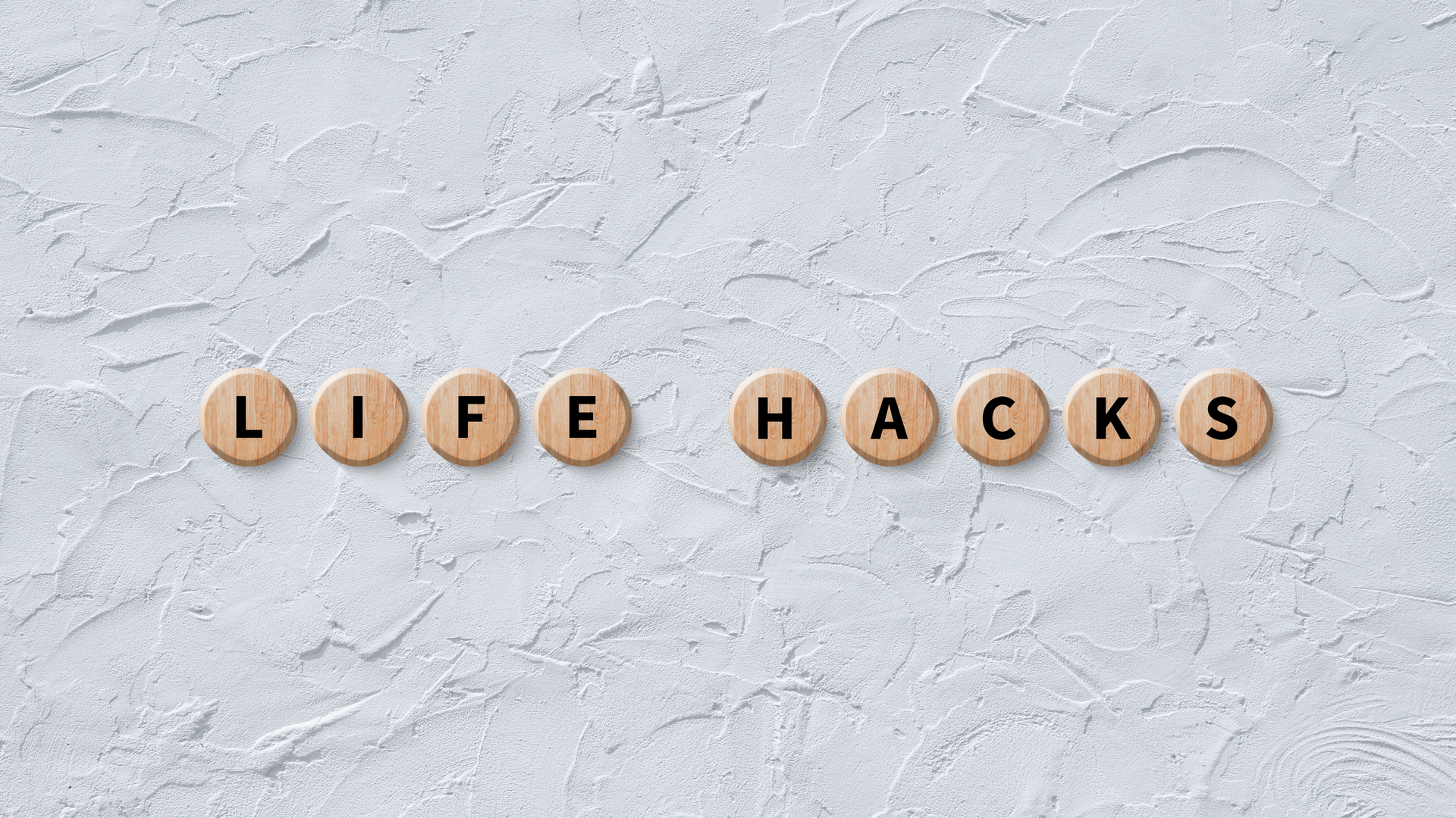 5 Minute Life Hacks