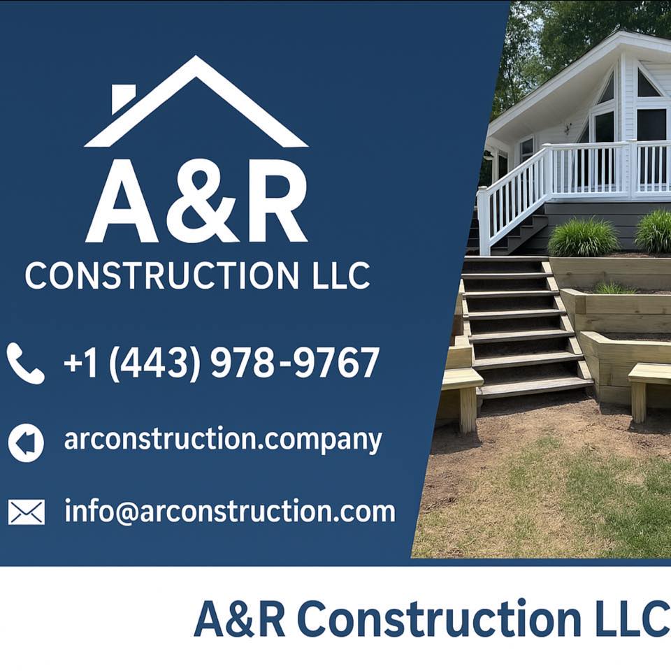 A&R construction LLC | Berlin MD