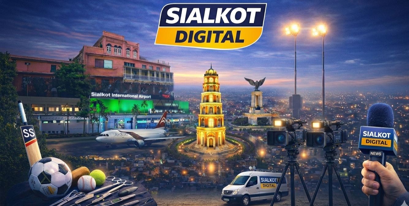 Sialkot Digital | Sialkot