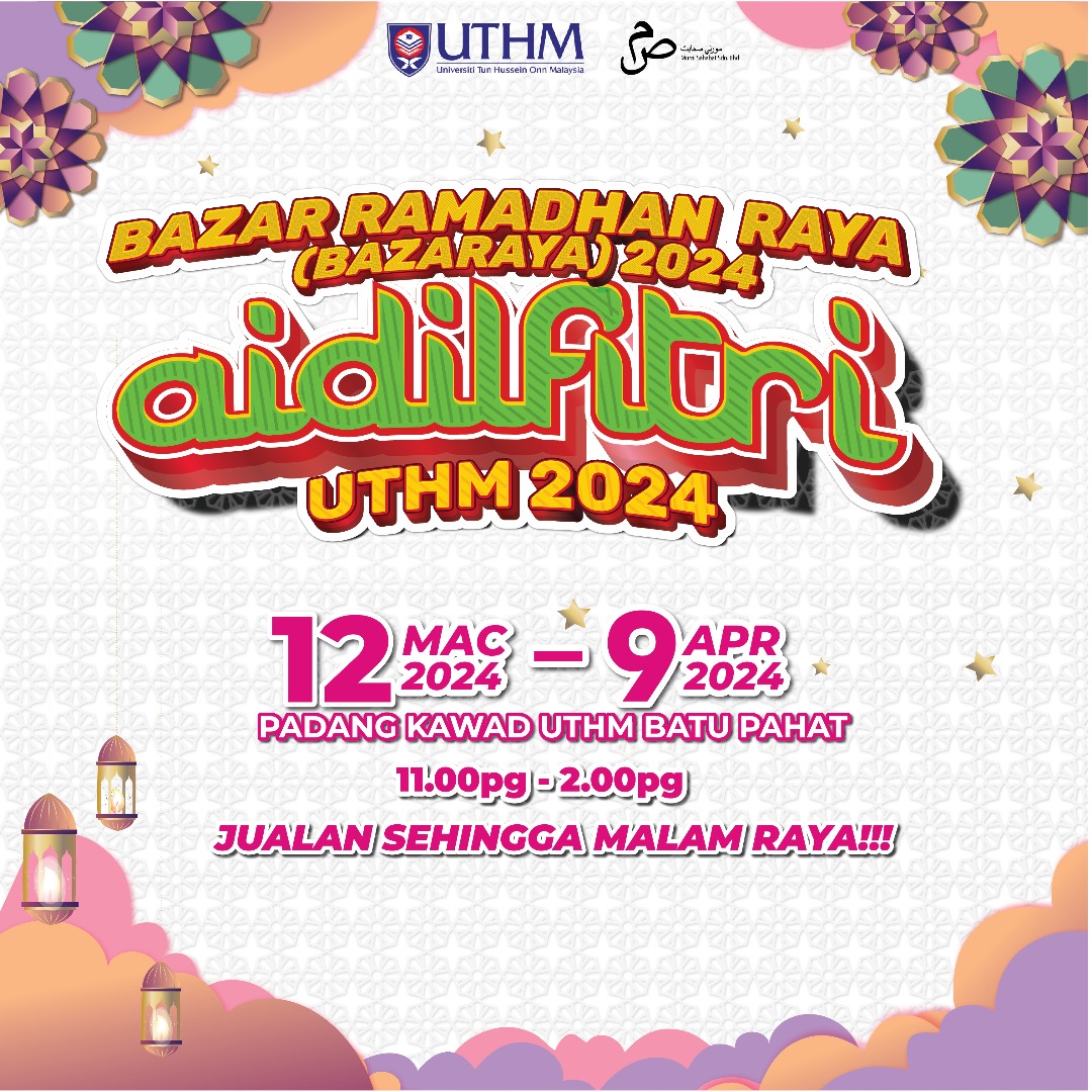 BAZAR MEGA RAYA UTHM | Parit Raja