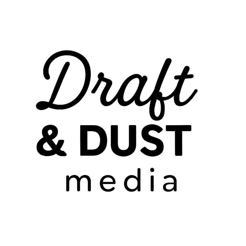 Draft N Dust Media.