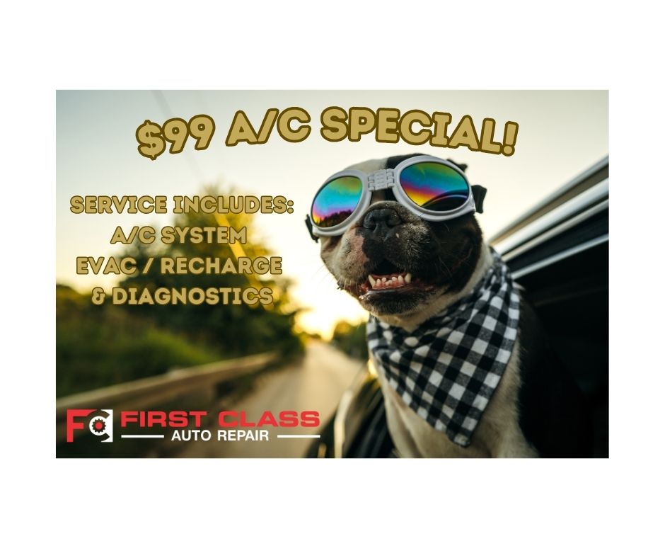 First Class Auto Repair/ Ft. Walton Beach - $99 A/C SPECIAL!! DON'T LET ...