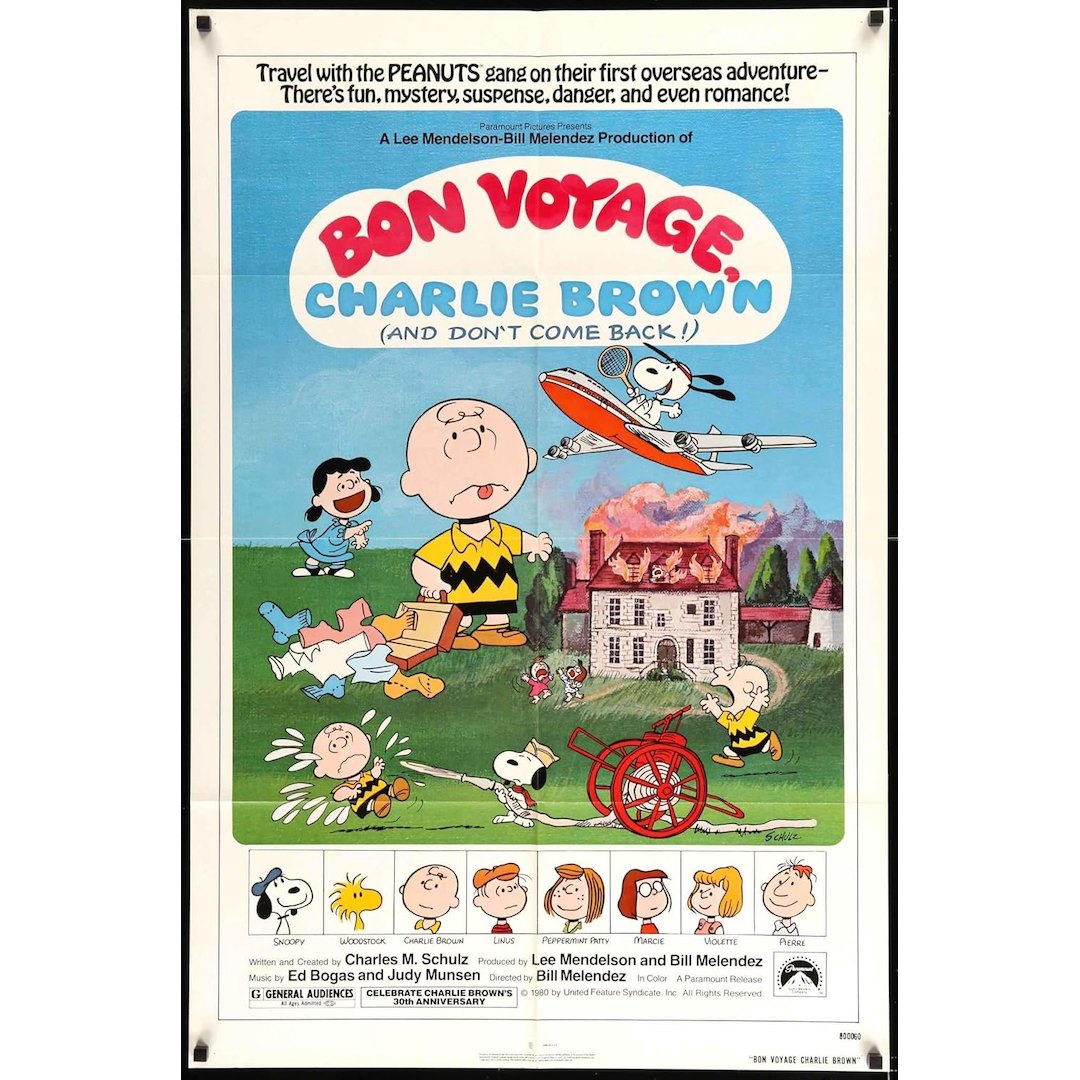 Happy 44th Anniversary To Bon Voyage Charlie Brown And Don't Come