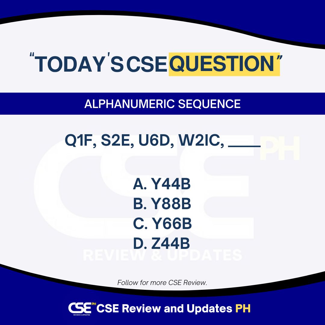 CSE - 𝗧𝗢𝗗𝗔𝗬’𝗦 𝗖𝗦𝗘 𝗤𝗨𝗘𝗦𝗧𝗜𝗢𝗡 ALPHANUMERIC SEQUENCE Q1F, S2E, U6D, W2IC ...