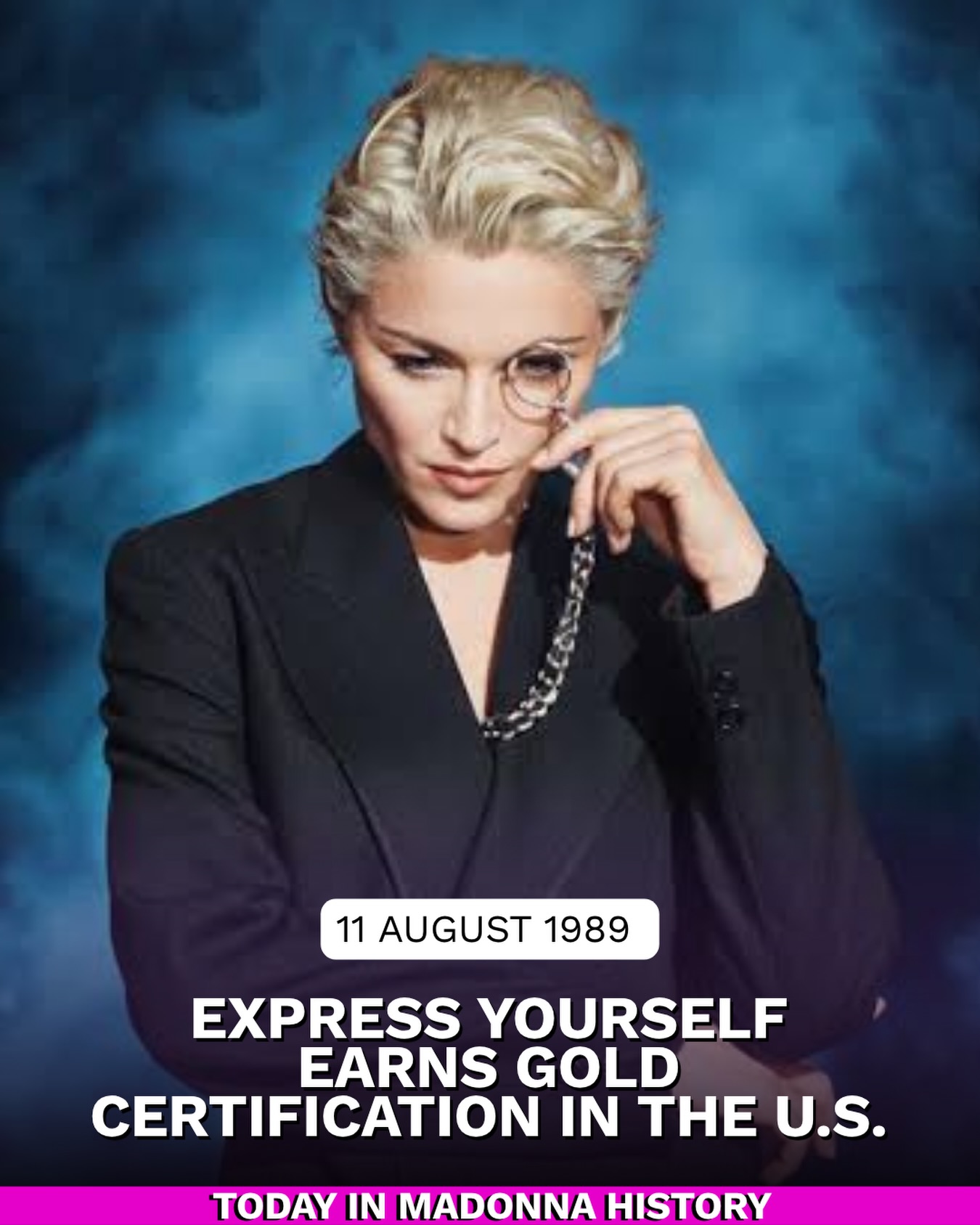Madonna's Express Yourself certified gold on August 11, 1989