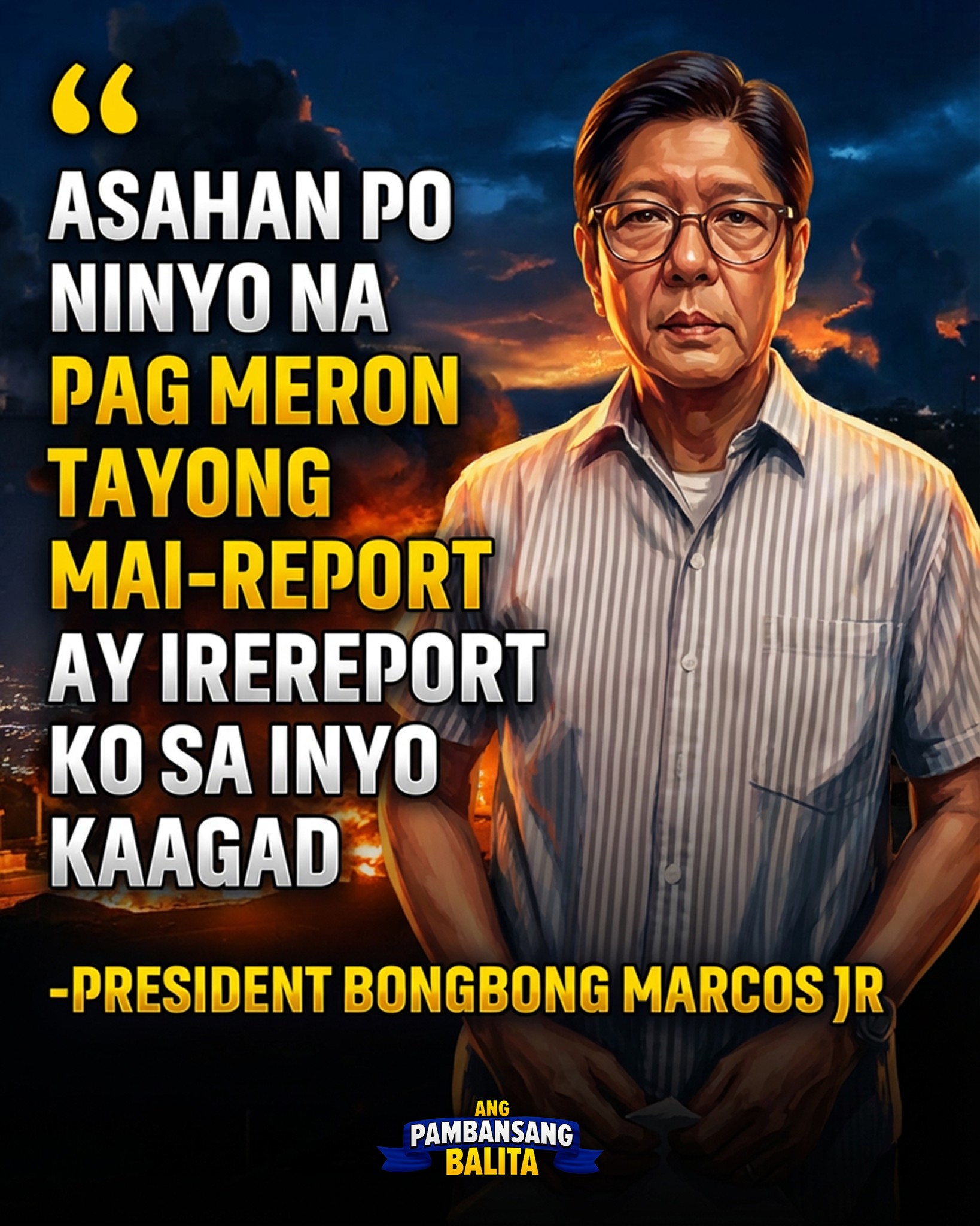Ang - PBBM, NAKABANTAY SA TENSYON SA MIDDLE EAST; TRANSPARENCY SA MGA ...