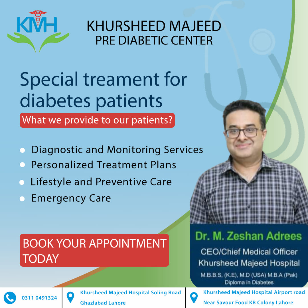 Khursheed Majeed Pre Diabetic center | Lahore