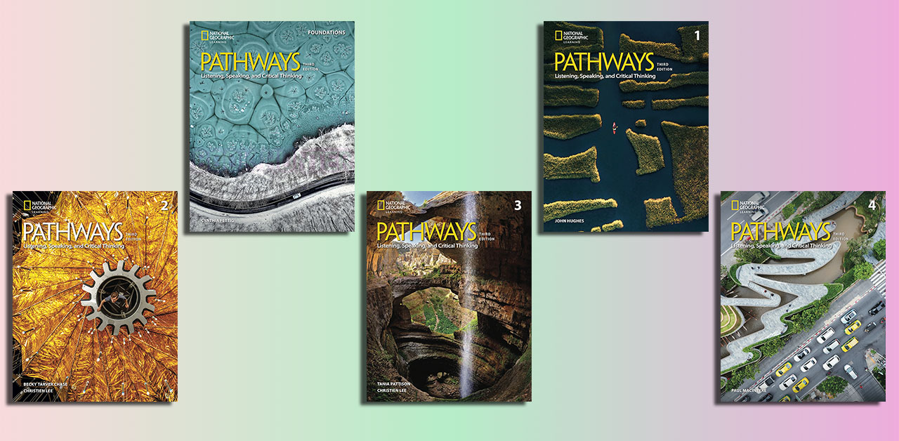 Pathways Listening, Speaking, and Critical Thinking, 3rd Edition