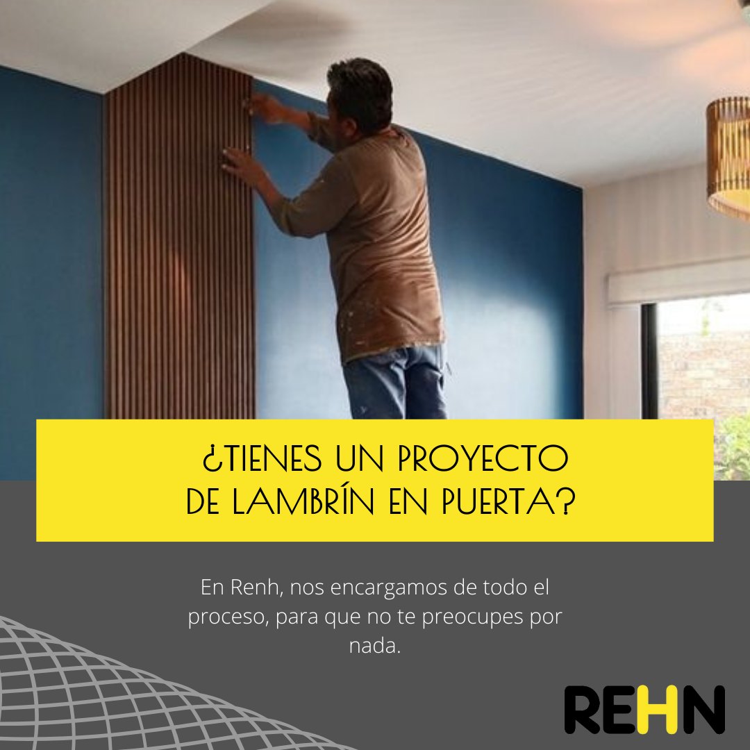 Rehn - ¿Tienes un proyecto de lambrín en puerta? Deja todo en nuestras ...