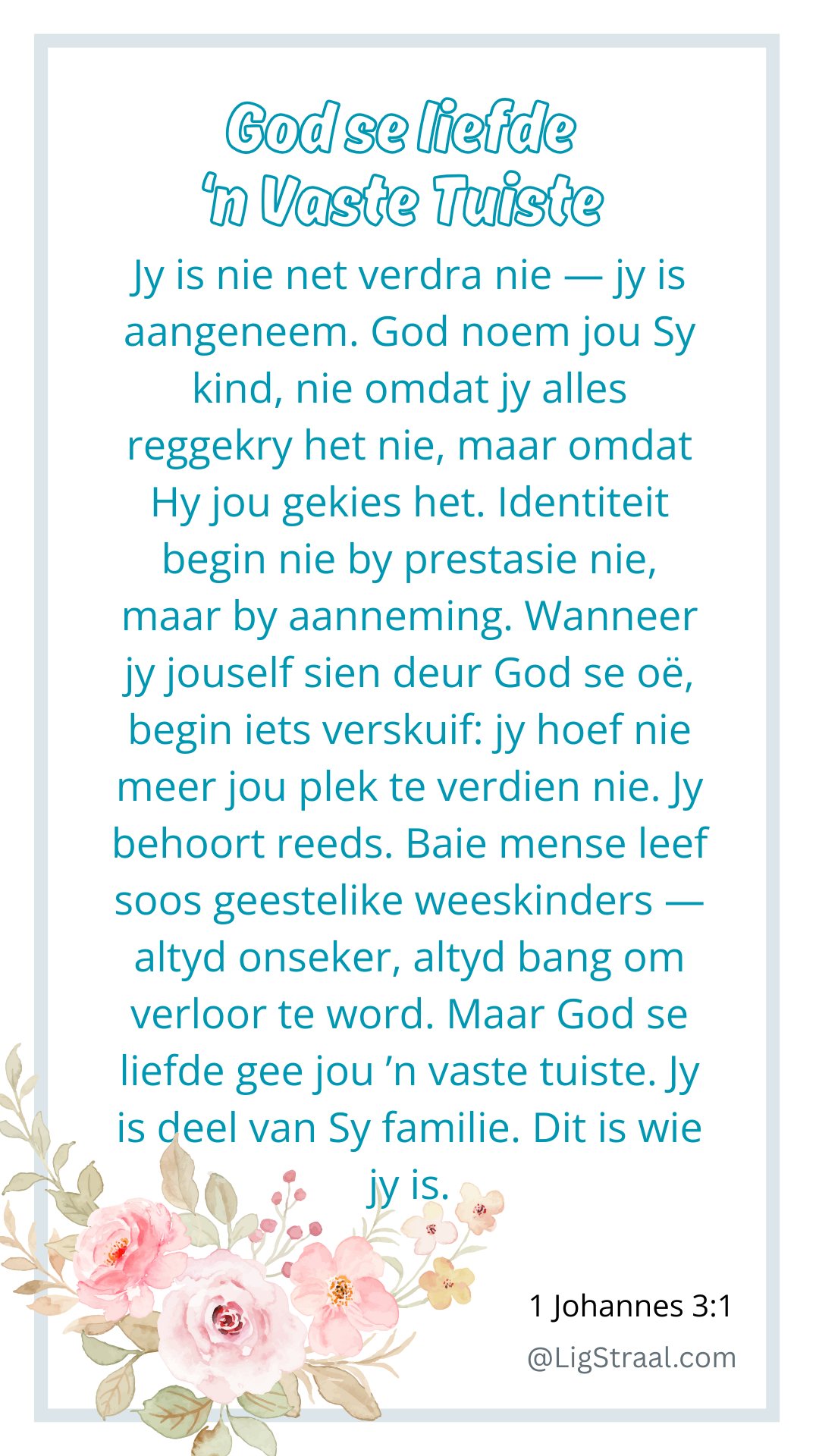 LigStraal - 📖 1 Johannes 3:1 - Kyk watter groot liefde die... | Facebook