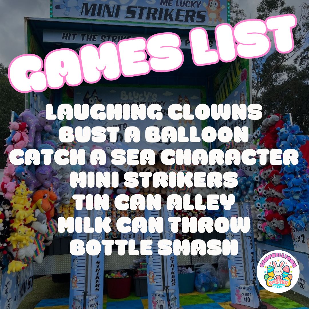 Campbelltown - ⚠️ GAMES List Announced!⚠️ Campbelltown Easter Fair is ...