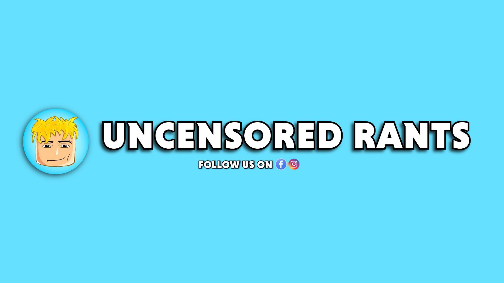 Uncensored rants
