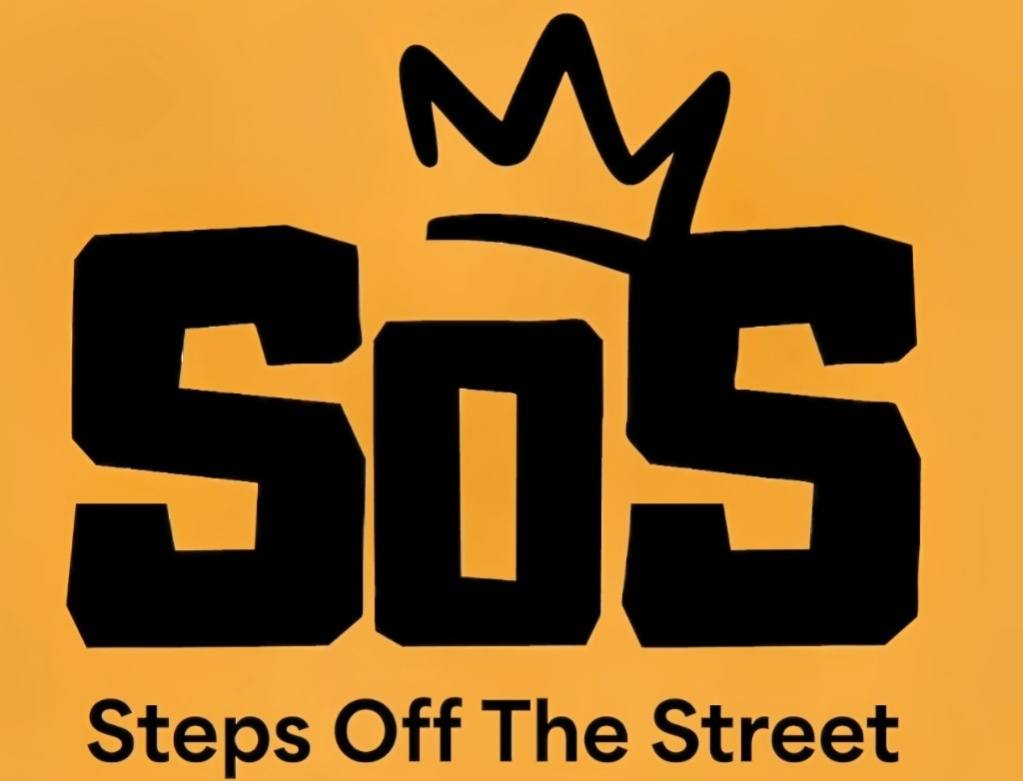 S.O.S Steps Off the Street... - S.O.S Steps Off the Street