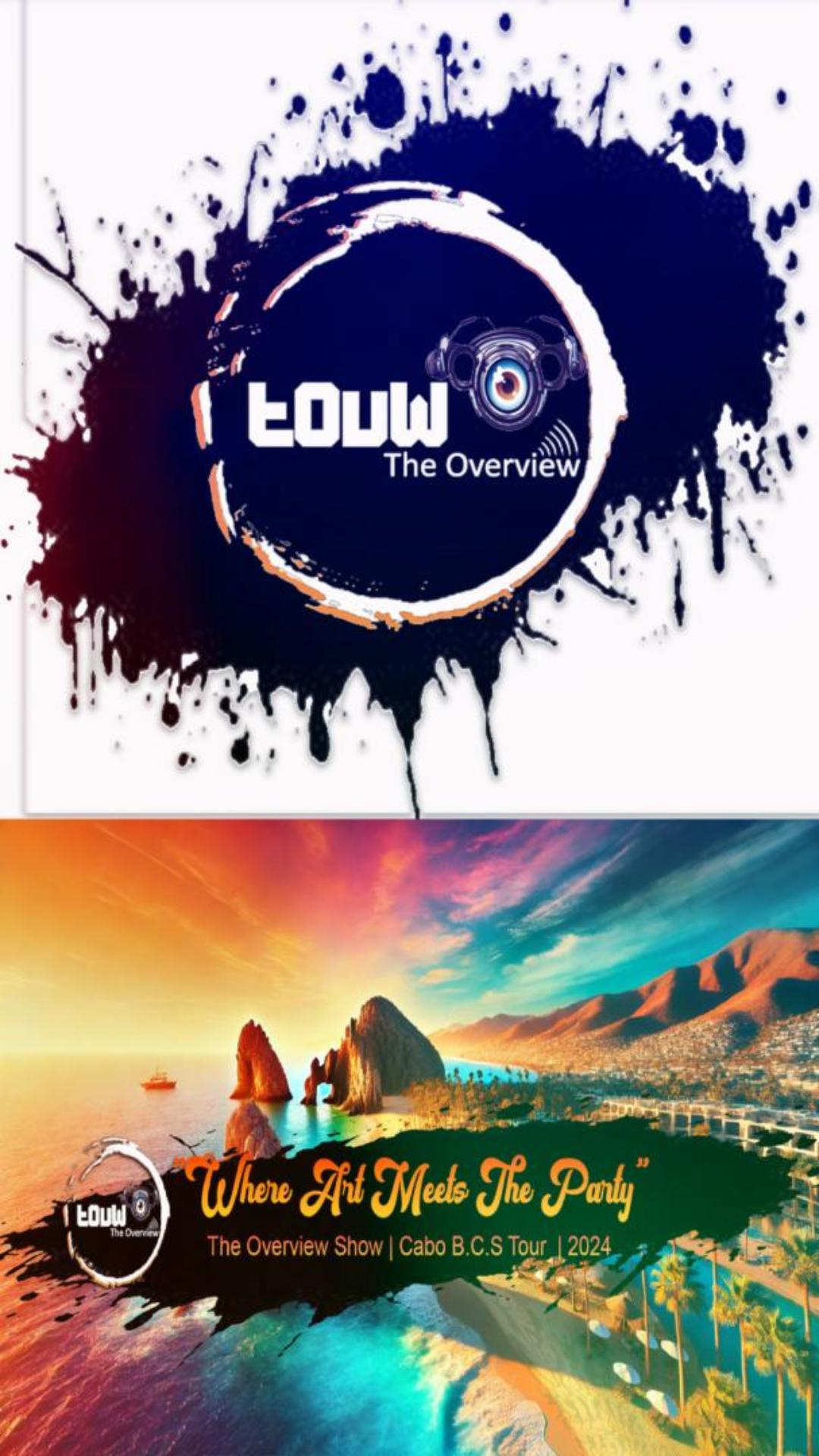 🎉🌴 ¡THE OVERVIEW SHOW CABO B.C.S... - The Overview Oficial TJ | Facebook