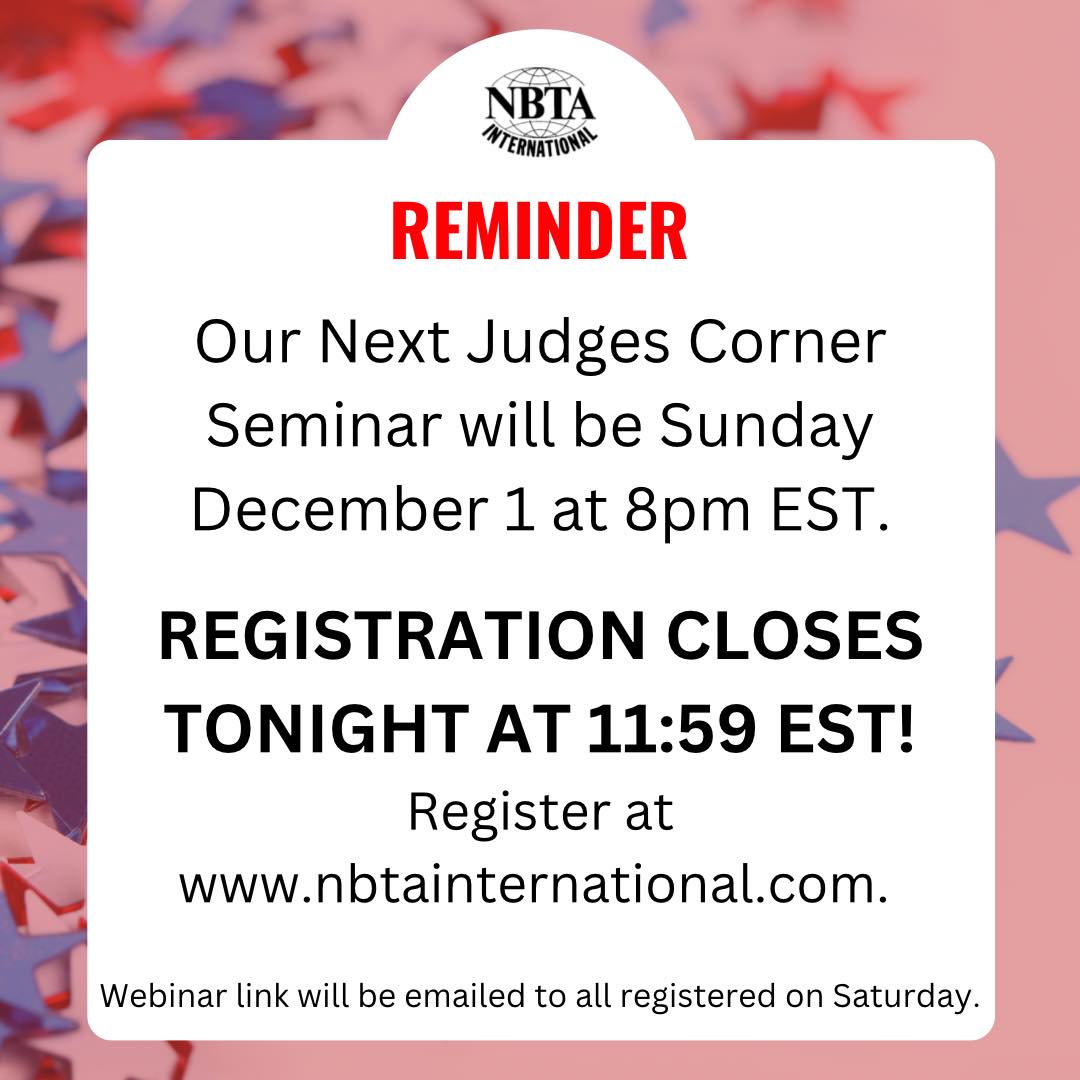 NBTA - 📣📣Judges Corner Announcement📣📣 #nbtainternational #batontwirling ...