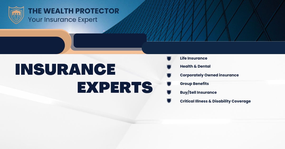 The Wealth Protector - Your Insurance Expert