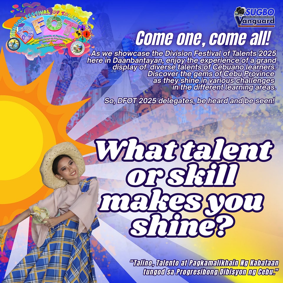 SDO Cebu Province - Division Festival of Talents 2025 March 25-27, 2025 ...