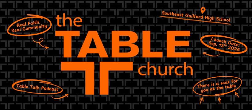 The Table Church NC | Greensboro NC