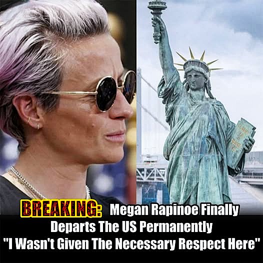 Sports - BREAKING: Megan Rapinoe Announces She's Leaving the US—“I Got ...