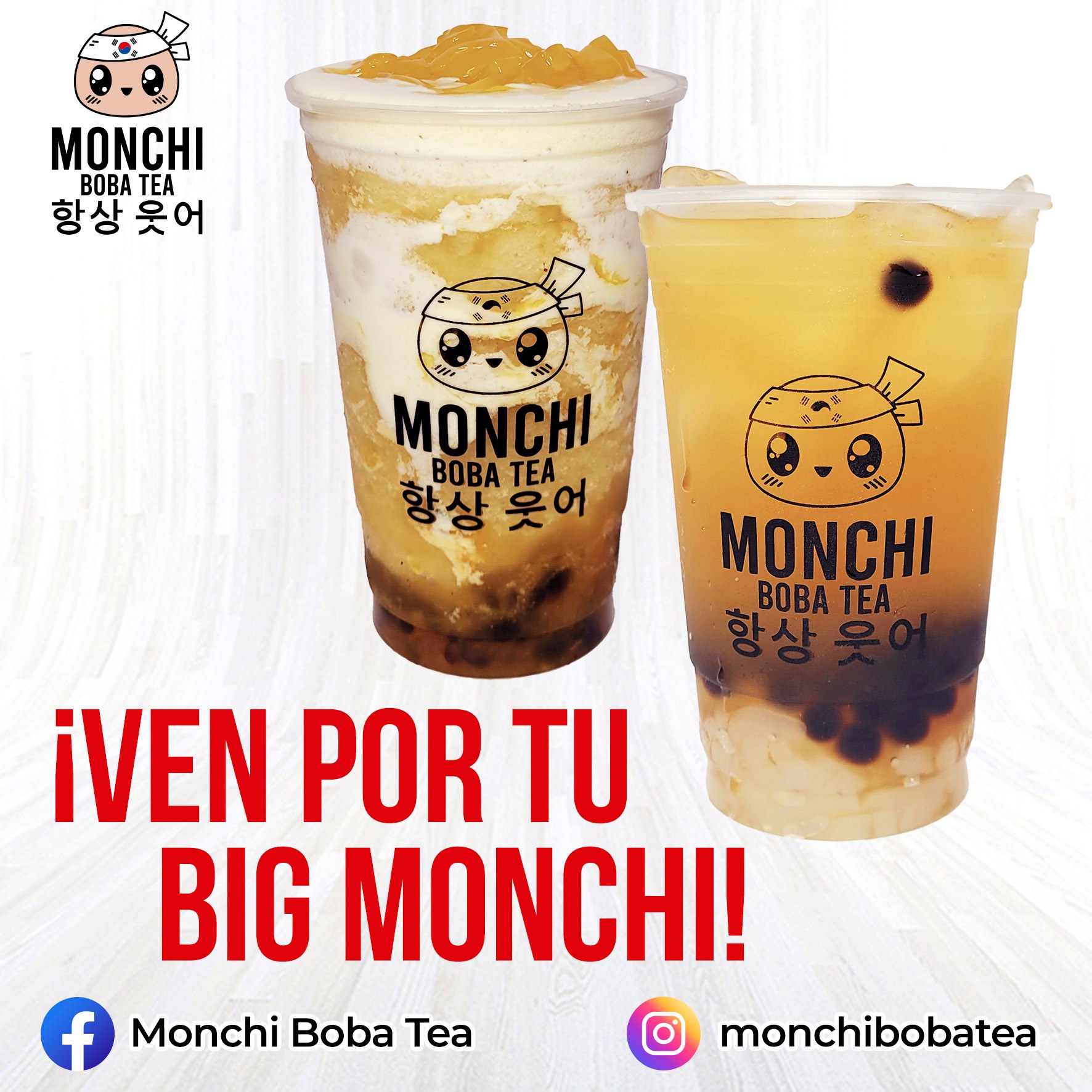 Monchi Boba Tea - ¡VEN POR TU BIG MONCHI! !AGÍTALO!... | Facebook