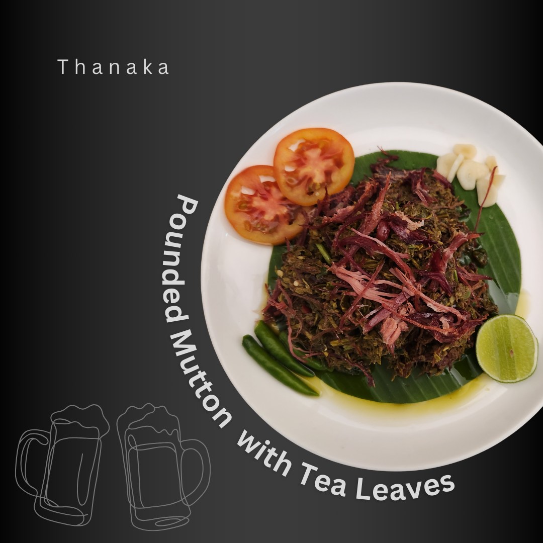 Thanaka - Pounded Mutton with Tea Leaves... just hearing the name makes ...