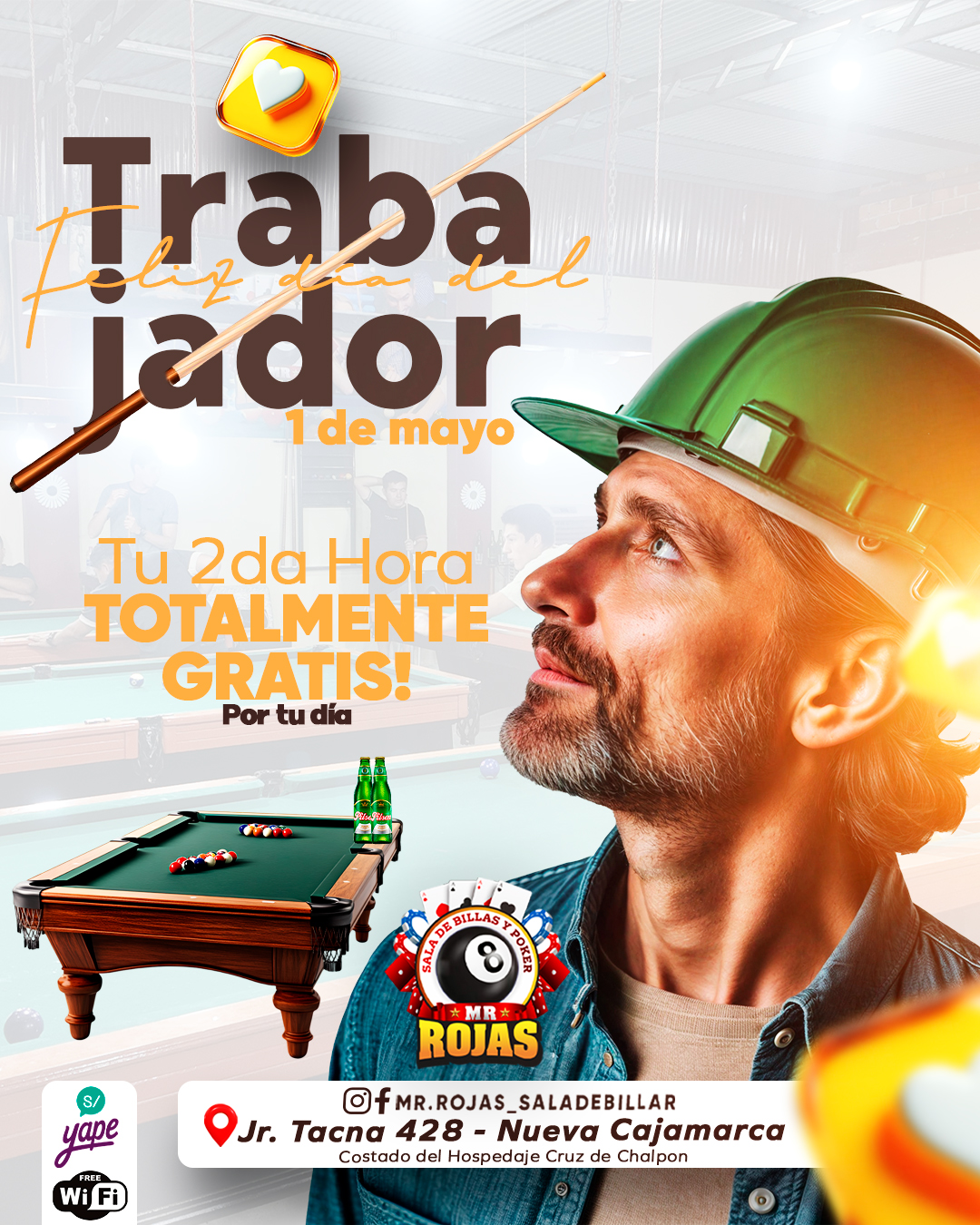 ¡Feliz Día del Trabajador!... - Mr. Rojas - Sala De Billar. | Facebook